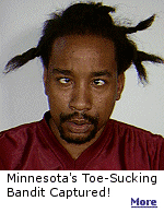 One of the funniest mug shots ever. Meet Carlton Davis. The Minnesota man, is facing felony charges for stealing a cell phone and purse from a woman he mugged on a St. Paul street. According to police, after the woman turned over her belongings, Davis announced, 'Now I'm going to suck your feet.' Which he did.